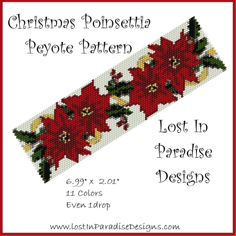 Christmas Poinsettia Peyote Pattern Lost In Paradise Designs